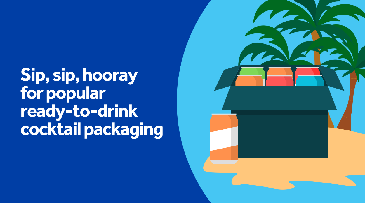 Sip, sip, hooray for popular ready-to-drink cocktail packaging