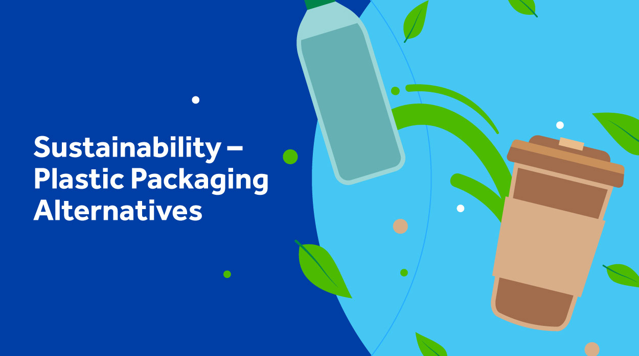 Sustainability Plastic Packaging Alternatives